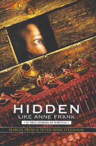 Hidden Like Anne Frank