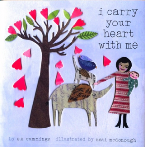 I Carry Your Heart With Me